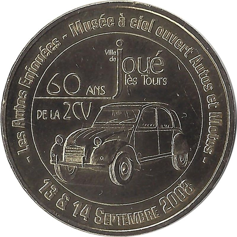 JOUÉ-LES-TOURS - 60 Ans de la 2CV / MONNAIE DE PARIS 2008 JOUÉ-LES-TOURS - 60 Ans de la 2CV / MONNAIE DE PARIS 2008