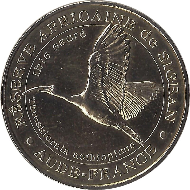 SIGEAN - Réserve Africaine de Sigean 8 (L'Ibis Sacré) / MONNAIE DE PARIS 2008 SIGEAN - Réserve Africaine de Sigean 8 (L'Ibis Sacré) / MONNAIE DE PARIS 2008
