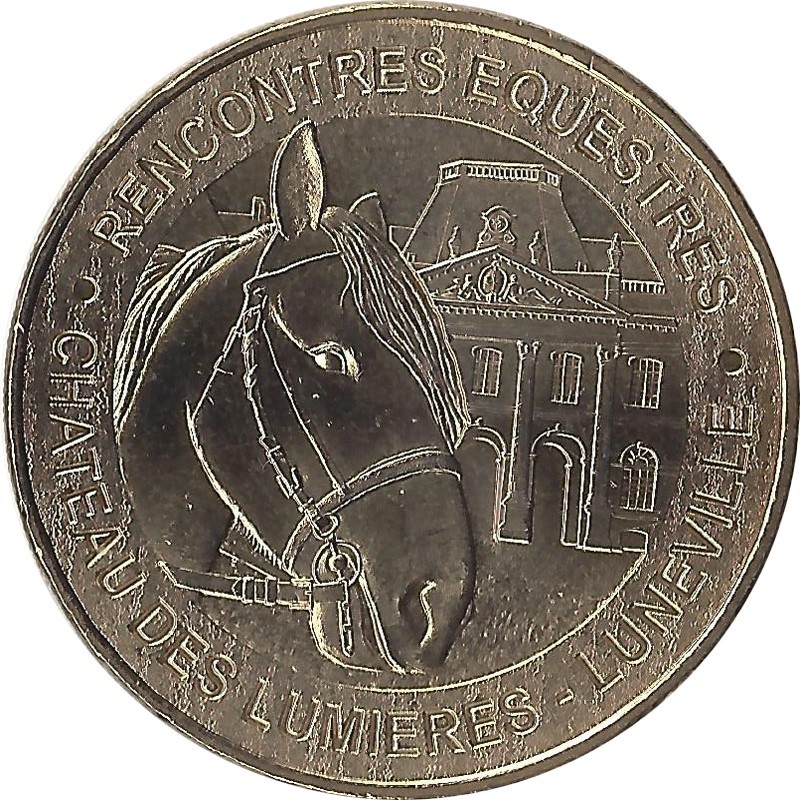 LUNEVILLE - Château des lumières 5 (Rencontres Equestres) / MONNAIE DE PARIS 2012 LUNEVILLE - Château des lumières 5 (Rencontres Equestres) / MONNAIE DE PARIS 2012