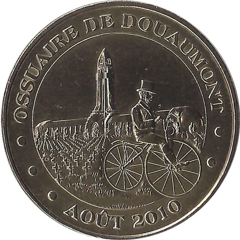 DOUAUMONT - Ossuaire de Douaumont 9 (le vélocipède) / MONNAIE DE PARIS 2010 DOUAUMONT - Ossuaire de Douaumont 9 (le vélocipède) / MONNAIE DE PARIS 2010