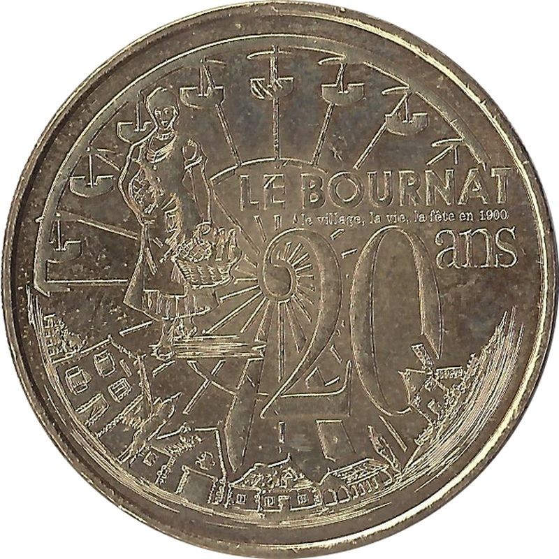 LE BUGUE SUR VEZÈRE - Le Village Bournat 3 (20 ans) / MONNAIE DE PARIS 2012 LE BUGUE SUR VEZÈRE - Le Village Bournat 3 (20 ans) / MONNAIE DE PARIS 2012