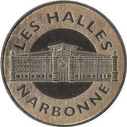 NARBONNE - Les Halles / MONNAIE DE PARIS 2012
