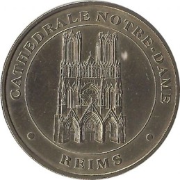 REIMS - Cathédrale Notre Dame / MONNAIE DE PARIS 2005