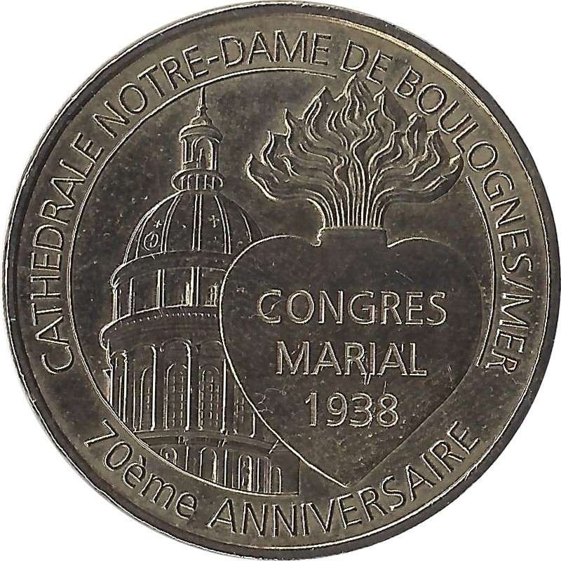 BOULOGNE-SUR-MER 1 - Cathédrale Notre Dame (Congrès Marial 1938) / MONNAIE DE PARIS 2008 BOULOGNE-SUR-MER 1 - Cathédrale Notre Dame (Congrès Marial 1938) / MONNAIE DE PARIS 2008