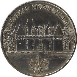 MONBAZILLAC - Château Monbazillac 1 (La fleur de lys) / MONNAIE DE PARIS - 2007