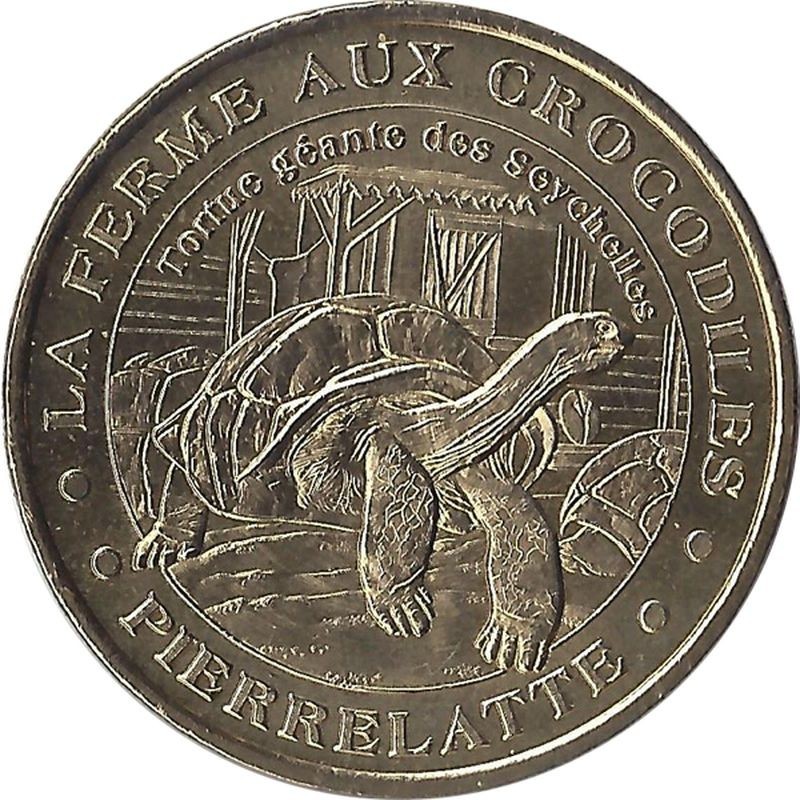 PIERRELATTE - Ferme aux Crocodiles 3 (La Tortue des Seychelles) / MONNAIE DE PARIS - 2005 PIERRELATTE - Ferme aux Crocodiles 3 (La Tortue des Seychelles) / MONNAIE DE PARIS - 2005