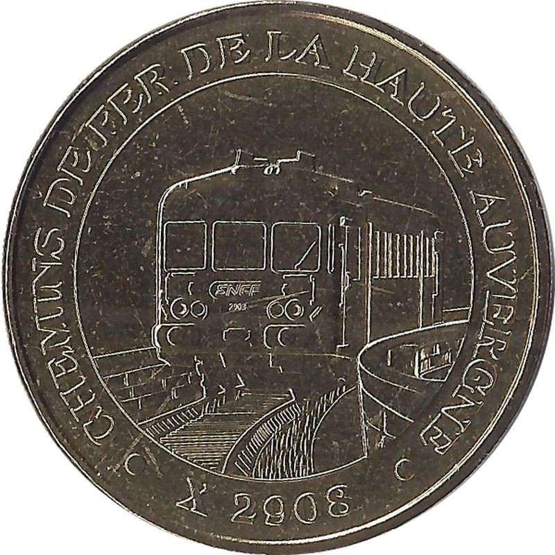 CONDAT - Chemins de fer de la Haute Auvergne / MONNAIE DE PARIS / 2013