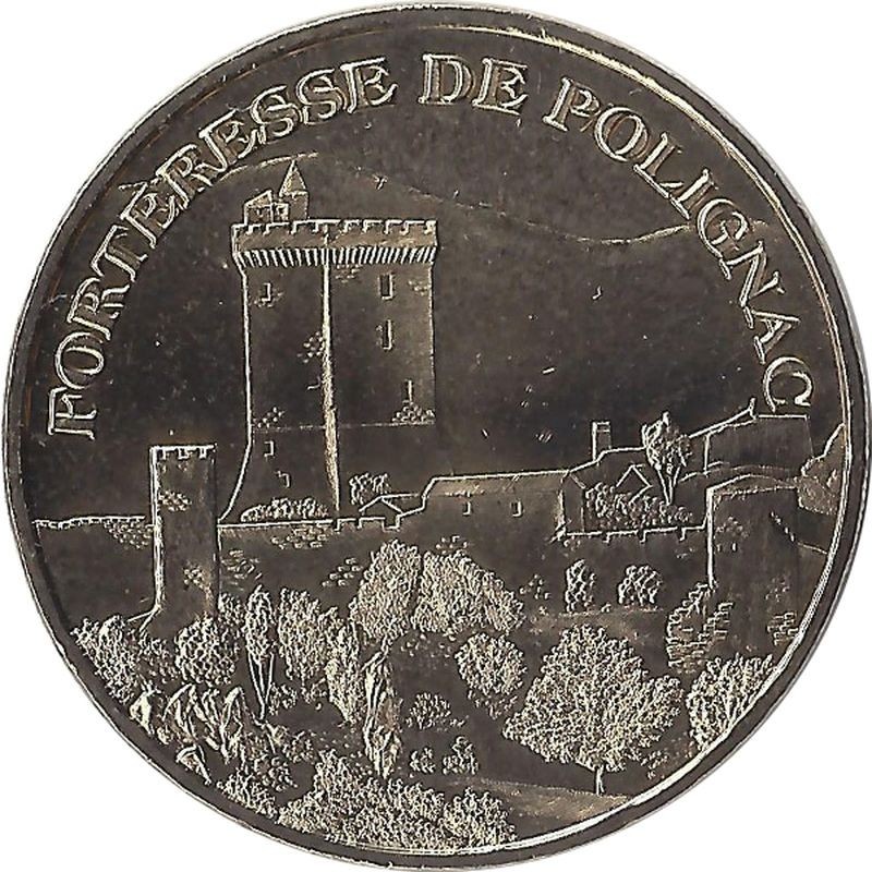 POLIGNAC - Forteresse Royale de Polignac 1 / MONNAIE DE PARIS - 2007 POLIGNAC - Forteresse Royale de Polignac 1 / MONNAIE DE PARIS - 2007
