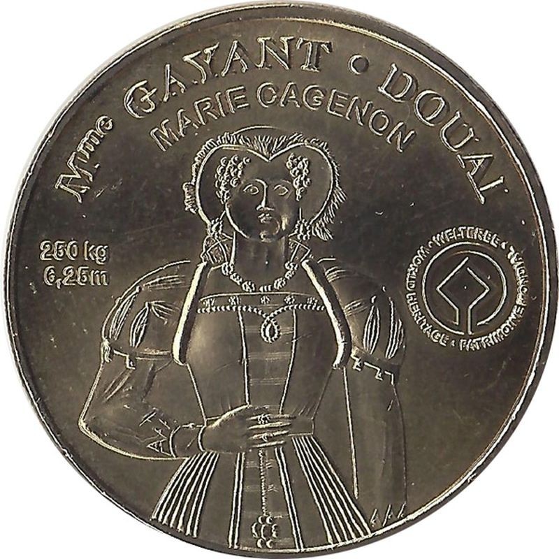 DOUAI - Madame Gayant / MONNAIE DE PARIS 2010 DOUAI - Madame Gayant / MONNAIE DE PARIS 2010