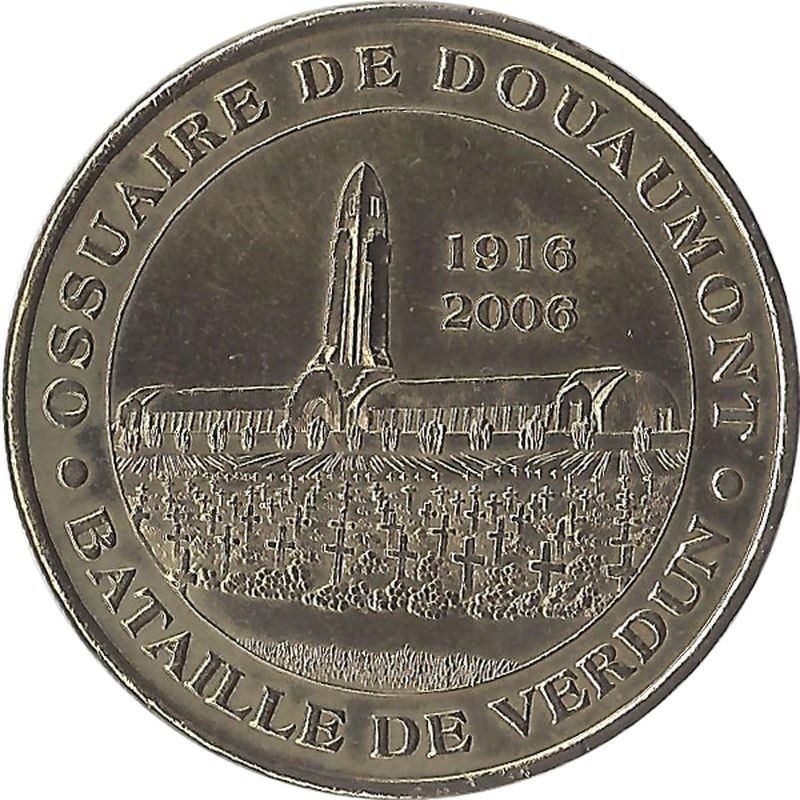 DOUAUMONT - Ossuaire de Douaumont 2 (bataille de Verdun) / MONNAIE DE PARIS 2005