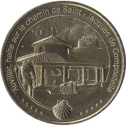 AUVILLAR - Halte sur le chemin de Saint-Jacques de Compostelle / MONNAIE DE PARIS 2021