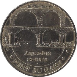 VERS-PONT-DU-GARD - Pont du Gard (aqueduc romain) / MONNAIE DE PARIS 2021
