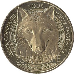 LA FLÈCHE - Zoo de la Flèche 2 (le Loup) / MONNAIE DE PARIS 2022