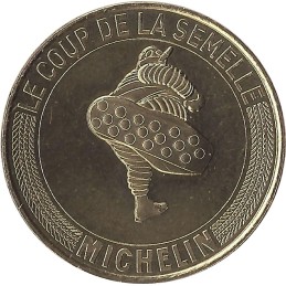 CLERMONT-FERRAND - Michelin 14 (Le coup de semelle) / MONNAIE DE PARIS 2020