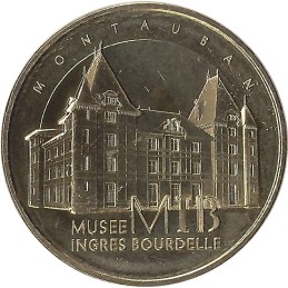 MONTAUBAN - Musée Ingres Bourdelle MIB  / MONNAIE DE PARIS 2022