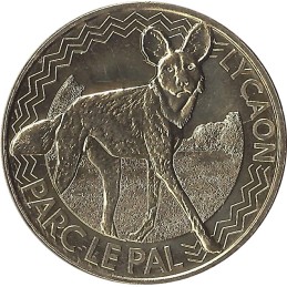 DOMPIERRE-SUR-BESBRE - Parc le Pal 22 (le Lycaon) / MONNAIE DE PARIS 2022