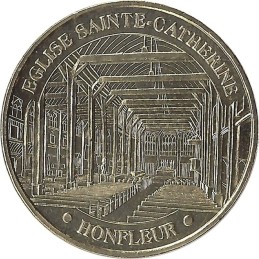 HONFLEUR - Eglise Sainte Catherine / MONNAIE DE PARIS 2022