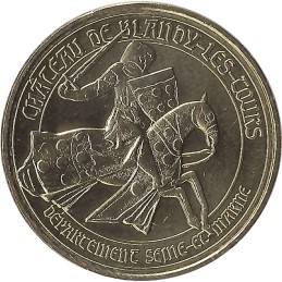 BLANDY-LES-TOURS - Le Chevalier / MONNAIE DE PARIS 2022