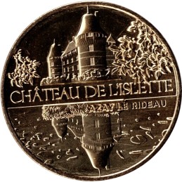 AZAY LE RIDEAU - Château de L'Islette 2 (le château et son reflet) / MONNAIE DE PARIS 2022
