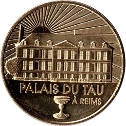 REIMS - Palais du Tau 3 (le calice du Sacre) / MONNAIE DE PARIS 2022