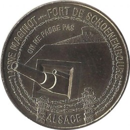 HUNSPACH - Ligne Maginot 2 (Fort de Schoenenbourg) / MONNAIE DE PARIS 2010
