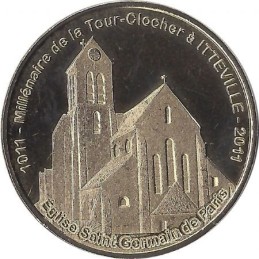 ITTEVILLE - Millénaire du Clocher de l'église st Germain / MONNAIE DE PARIS / 2011