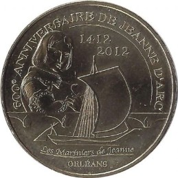 ORLEANS - Anniversaire de Jeanne D'Arc (1412.2012) / MONNAIE DE PARIS / 2012