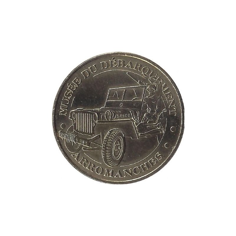 ARROMANCHES-LES-BAINS - Musée du Débarquement 4 (jeep) / MONNAIE DE PARIS 2012 ARROMANCHES-LES-BAINS - Musée du Débarquement 4 (jeep) / MONNAIE DE PARIS 2012