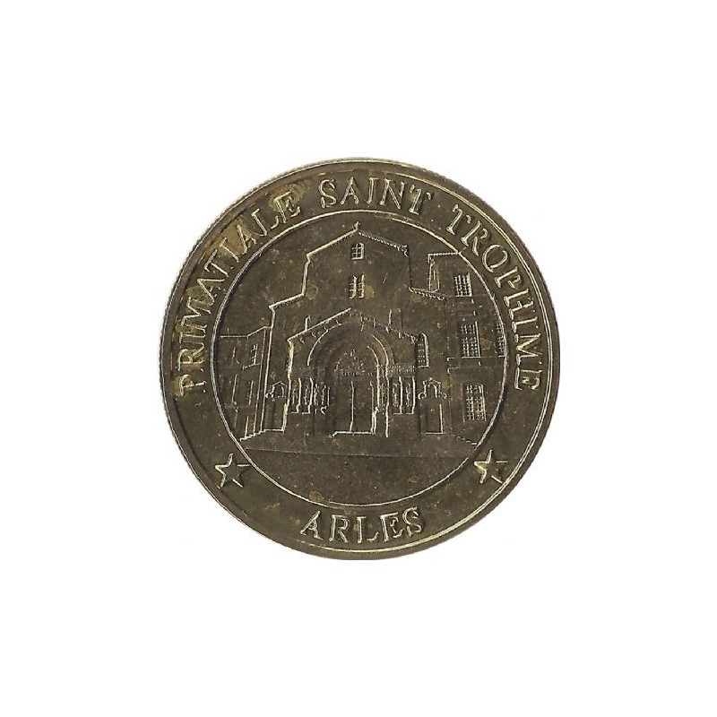 ARLES - Primatiale Saint Trophime / MEDAILLES ET PATRIMOINE / 2011 ARLES - Primatiale Saint Trophime / MEDAILLES ET PATRIMOINE / 2011