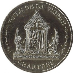 CHARTRES - La Cathédrale de Chartres 7 (Voile de la Vierge) / MONNAIE DE PARIS 2012