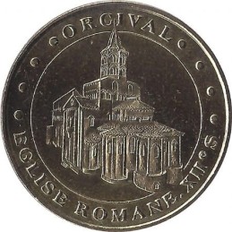 ORCIVAL - Eglise Romane - XII ème Siècle / MONNAIE DE PARIS / 2012