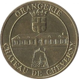 CHEVERNY - Château de Cheverny (orangerie) / MEDAILLES ET PATRIMOINE 2009