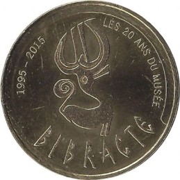 ST LEGER SOUS BEUVRAY - Bibracte 4 (Les 20 Ans du Musée) / MONNAIE DE PARIS 2015